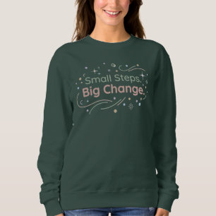 Små Steg Stor Förändring Mjuk Pastell Motivations- T Shirt