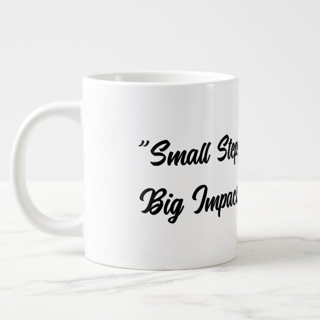 Små Steg, Stor Inverkan Jumbo Mugg (Vänster)