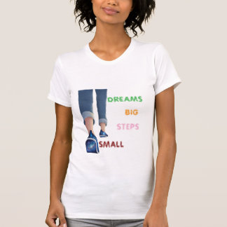 Små Steg Stora Drömmar Motivations-T-Shirt T Shirt