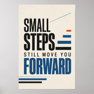 Små Steg Tar Dig Fortfarande Framåt Motiverande Ty Poster
