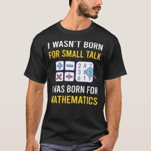 Små tal matematik Math Math T Shirt