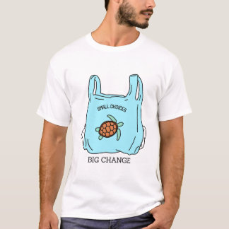 Små Val Stora Förändringar Ekologisk Livsstil T Shirt