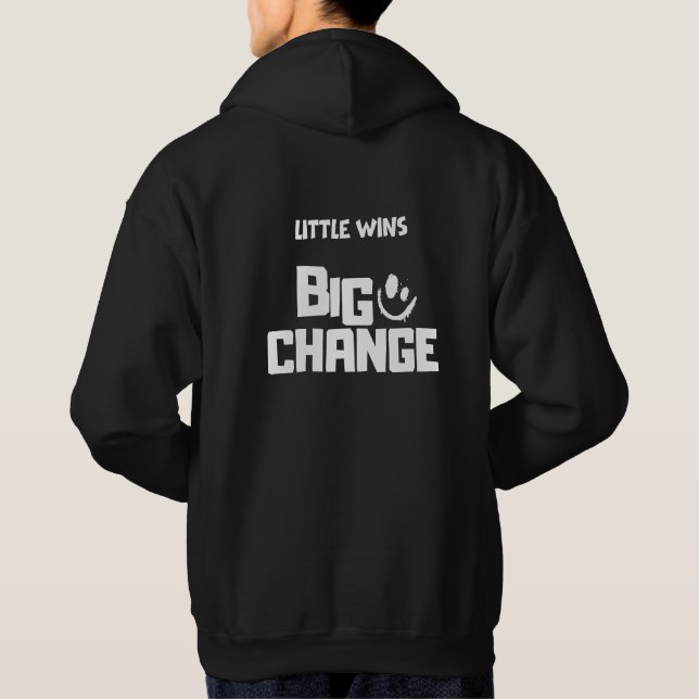 Små vinster Stor förändring Hoodie (Baksida)