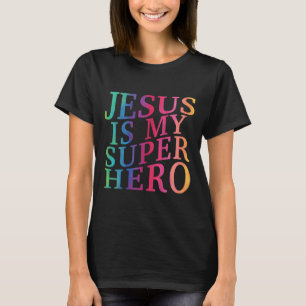 Småbarn Jesus är min superhjälte, Christian God so T Shirt