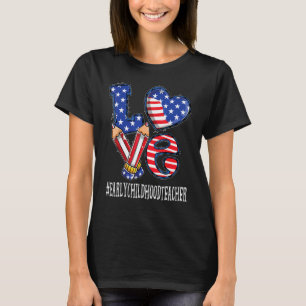 Småbarnslärare Älskar Usa Flagga Fyrverkerier 4t T Shirt