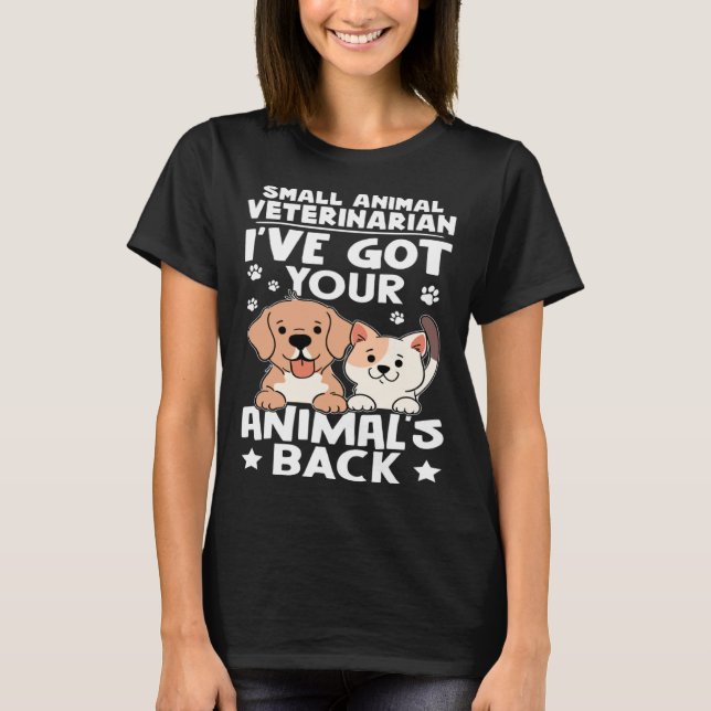 Smådjursveterinär I har Har Ditt djur B T Shirt (Framsida)