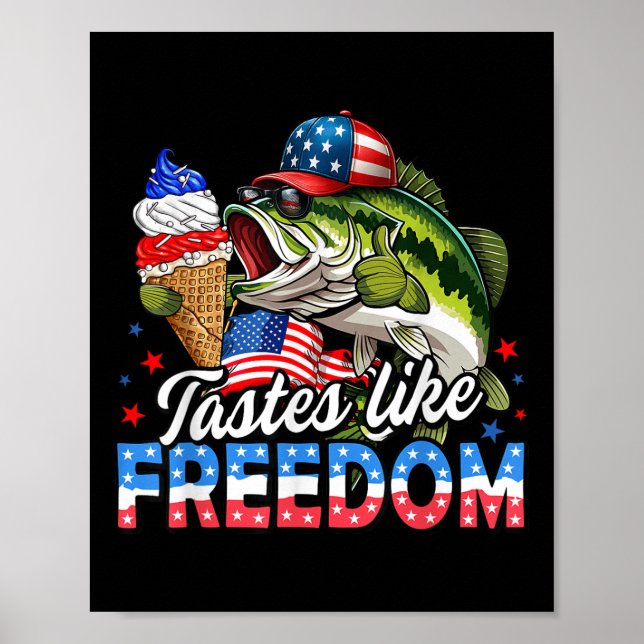 Smak som frihet B Fiske patriotisk 4:e Jul Poster (Framsidan)