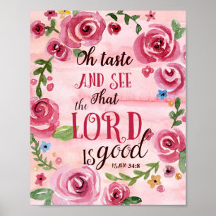 Smaka och se att Herren är Bra Psalm 34:8 Poster