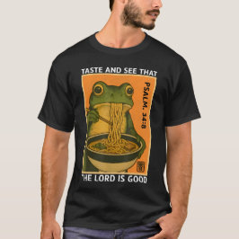 Smaka och se att Herren är god Psalm 34:8 T Shirt