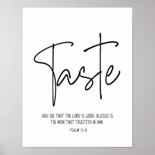 Smaka och se, Psalm 34:8, Skript, modern Poster