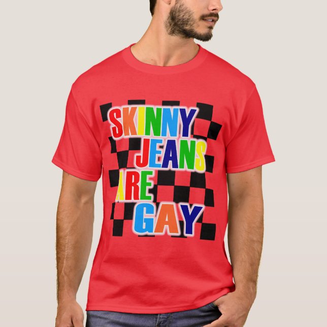 Smala Jeans är Gay T-shirt (Framsida)