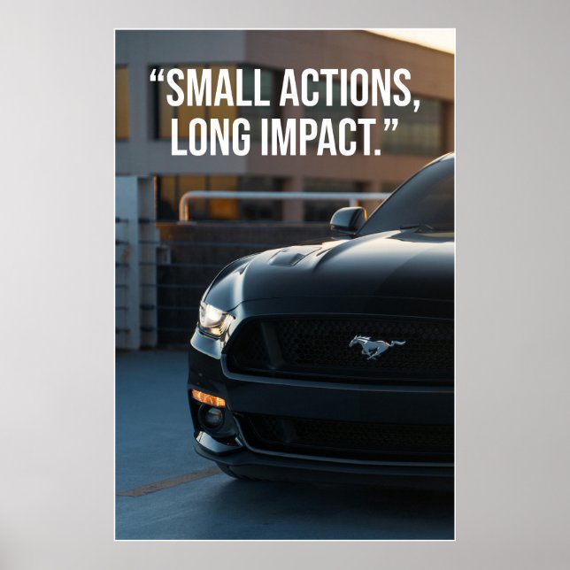 Small Actions Long Impact Car Quote Poster (Framsidan)