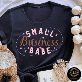 Small Business Babe Neutral Graphic Bella  T Shirt