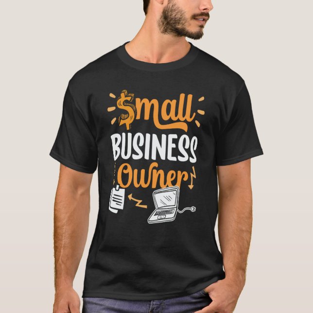 Small Business Owner Boss Ceo Founder T Shirt (Framsida)