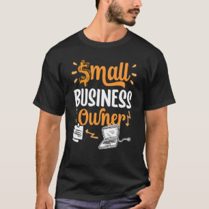 Small Business Owner Chef Ceo Founder T Shirt