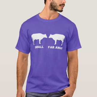 Small Cow Far Away Manar Funny Faherd Dougal Ja v T Shirt
