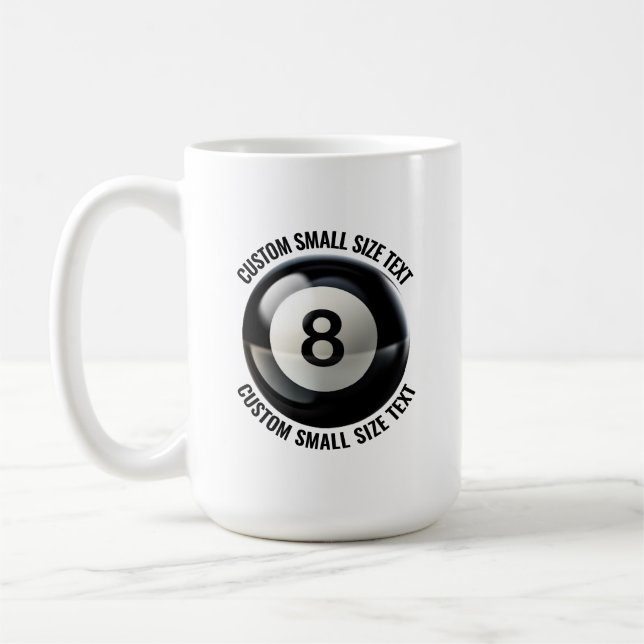 Small Personalized Text Pool 8 Ball 15 oz. Custom Kaffemugg (Vänster)