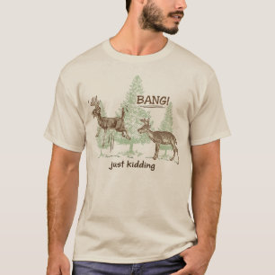 Smäll! Precis lura! Rolig jaktdesign Tee