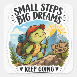 Small Steps Big Dreams Turtle Sticker | Cute Motiv Fyrkantigt Klistermärke