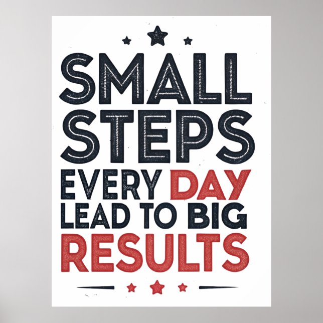 Small Steps Every Day Lead – Motivational Quote De Poster (Framsidan)