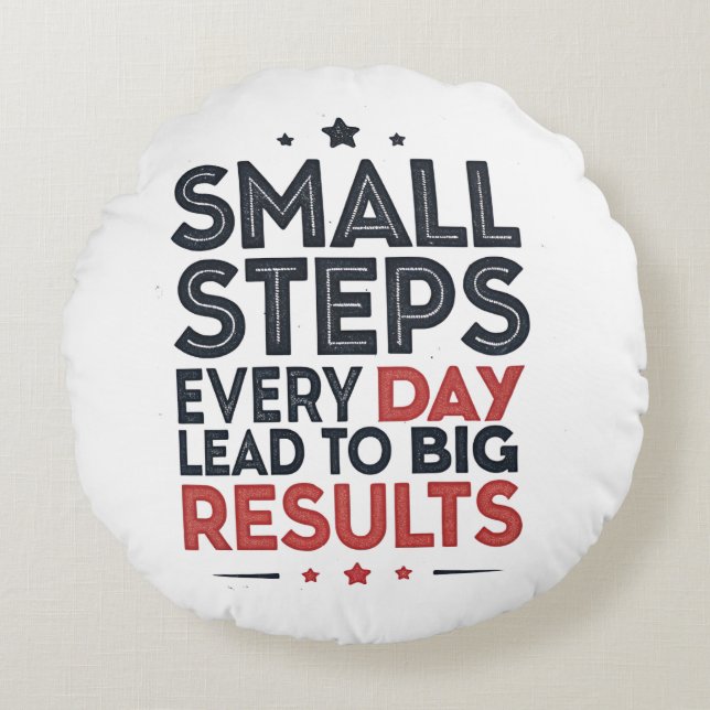 Small Steps Every Day Lead – Motivational Quote De Rund Kudde (Framsidan)