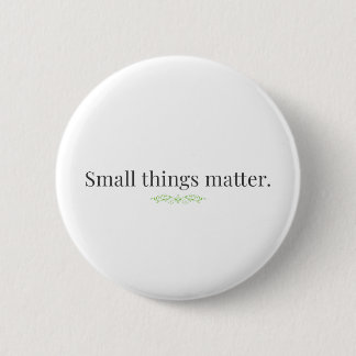 Small Things Matter. Knapp
