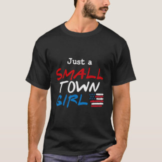 Small Town USA Patriotic US Flagga Konservativ Ame T Shirt