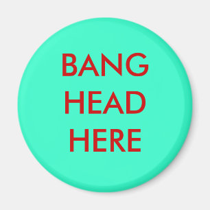 SMÄLLHUVUD HÄR MAGNET