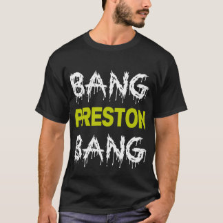 SmällPreston smäll T Shirt