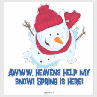 Smälter snögubbe med roligt citat klistermärken