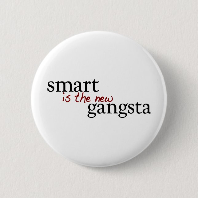 Smart är den nya Gangstaen Knapp (Framsida)