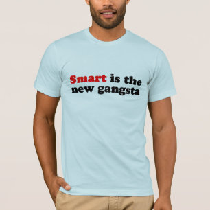 SMART ÄR DEN NYA GANGSTAEN TEE SHIRT