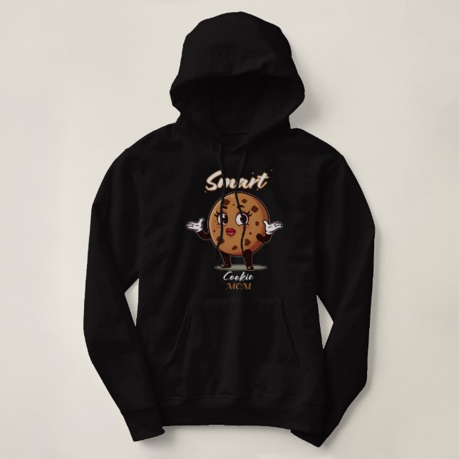 Smart Cookie Mamma Hoodie T Shirt (Design framsida)