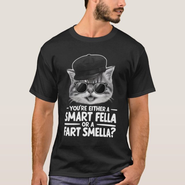 Smart Fella eller Fart Smella Mugg Plocka Din sida T Shirt (Framsida)