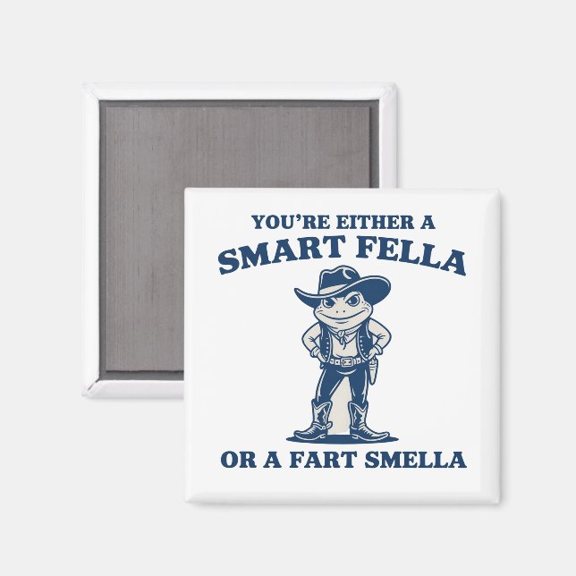 Smart Fella eller Fart Smella Retro Groda Meme Rol Magnet (Front/Back)