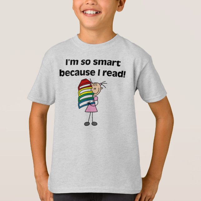 Smart flicka, därför att jag läste t shirt (Framsida)