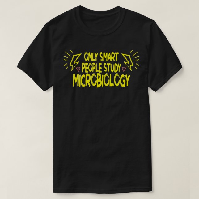 Smart Microbiology Student Gift T Shirt (Design framsida)