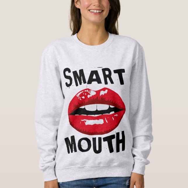 SMART MOUTH FUNNY SASSY T-SHIRTS (Framsida)