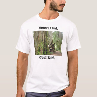 Smart Pappa. Cool Kid. tee-shirts t-shirts Redwood