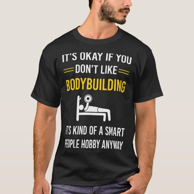 Smart People Bodybuilding BodyBuilder T Shirt (Framsida)