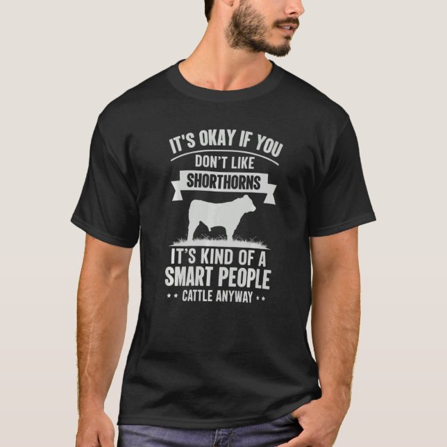 Smart People Cattle Farmer Cow Breed Shorthorvers  T Shirt (Framsida)