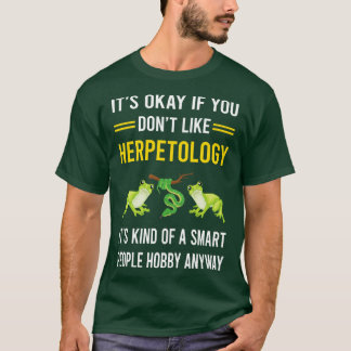 Smart People Herpetology Herping Herp T Shirt