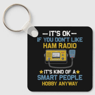 Smart People Hobby ändå Ham Radio Operators Amat Nyckelring