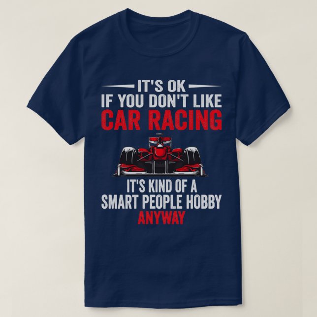Smart People Hobby-bilens Tävla Funny Tävla Car Lo T Shirt (Design framsida)