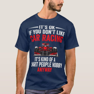 Smart People Hobby-bilens Tävla Funny Tävla Car Lo T Shirt