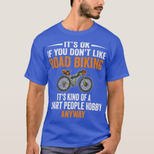 Smart People Hobby Road Biking Funny Bike Riders G T Shirt