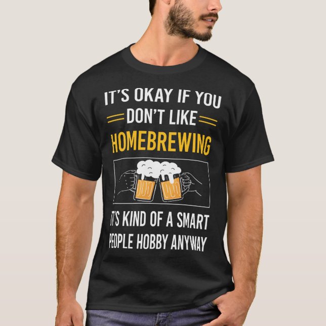Smart People Homebrew Homebrewöl T Shirt (Framsida)