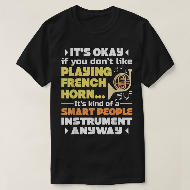 Smart People Instrument - Fransk Horn Player Frenc T Shirt (Design framsida)