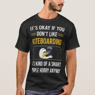 Smart People Kiteboarding Kiteboard Kiteboarder T Shirt