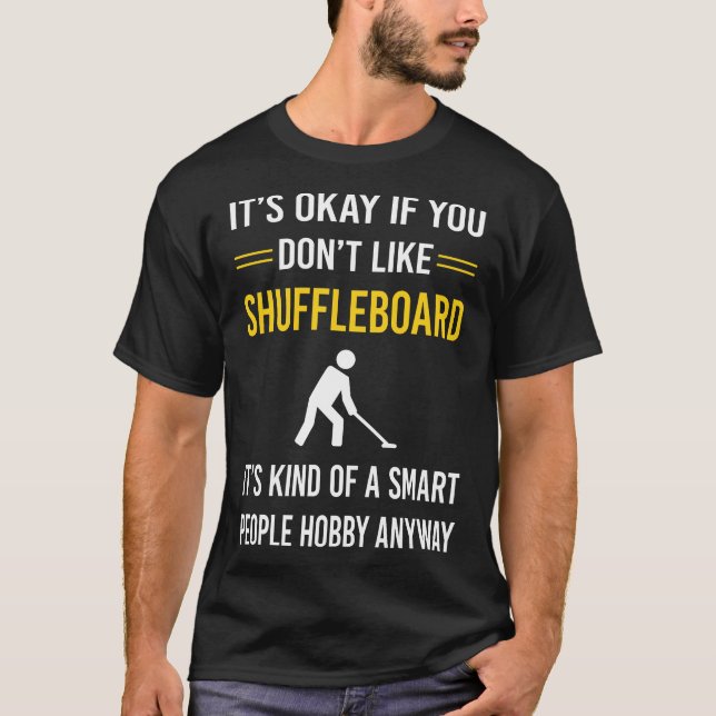 Smart People Shuffleboard T Shirt (Framsida)
